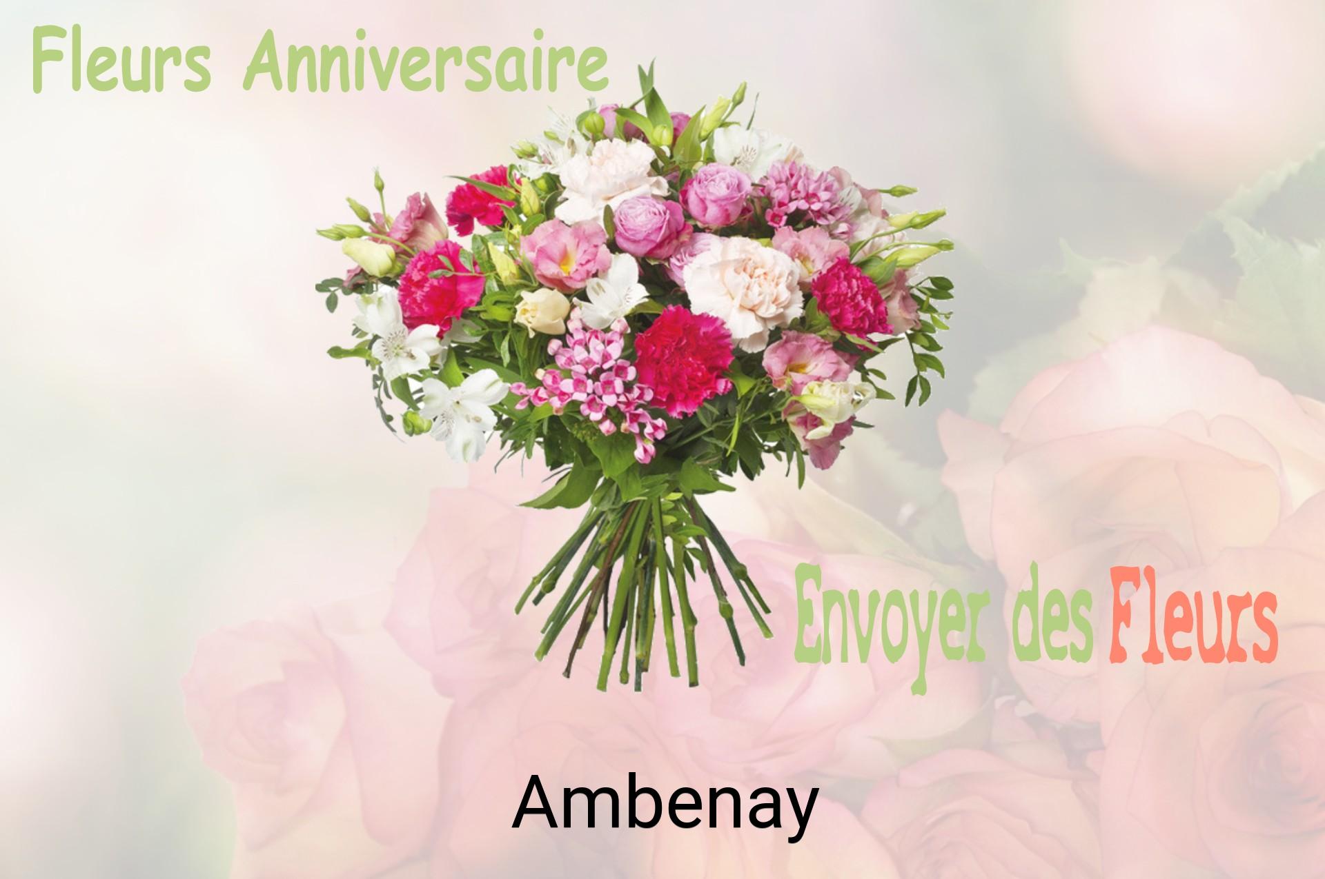 Bouquet de fleurs d’anniversaire livré à Ambenay