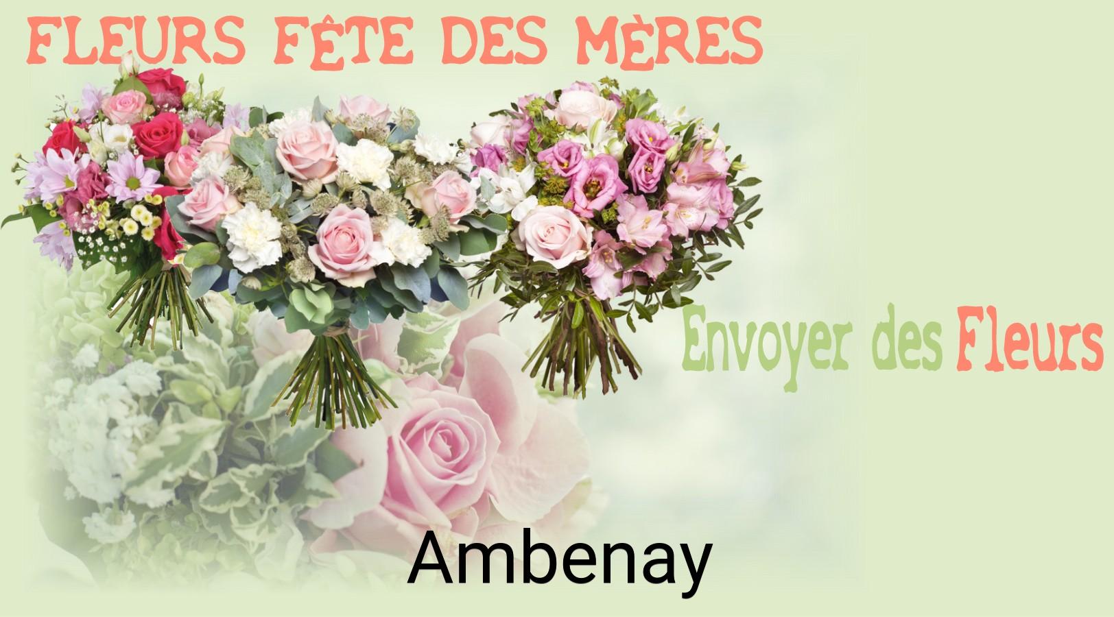 Bouquet de Fête des Mères livré à Ambenay